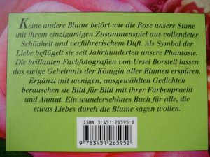 gebrauchtes Buch – Ursel Borstell – Rosenfreude - Schönheit und Zauber edler Rosen