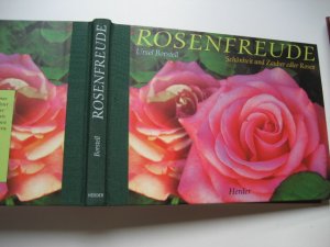 gebrauchtes Buch – Ursel Borstell – Rosenfreude - Schönheit und Zauber edler Rosen