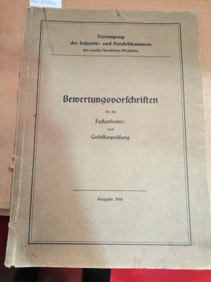 antiquarisches Buch – Vereinigung der Industrie- und Handelskammern des Landes Nordrhein-Westfalen  – Bewertungsvorschriften für Facharbeiter und Gehilfenprüfung