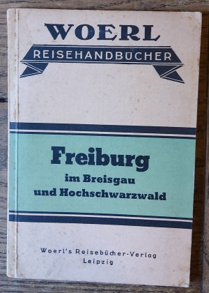 antiquarisches Buch – Freiburg im Breisgau und Hochschwarzwald