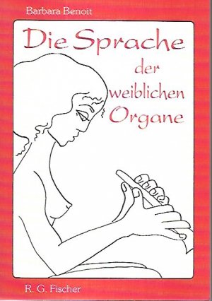 Die Sprache der weiblichen Organe - signiert und "zur Anregung"