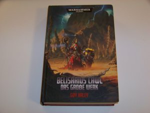 Warhammer 40.000 +++ Belisarius Cawl Das große Werk +++ gebunden +++ TOP!!!