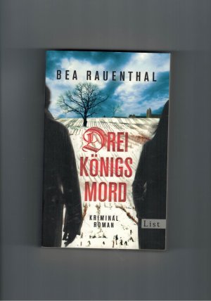 gebrauchtes Buch – Bea Rauenthal – Dreikönigsmord