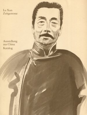 gebrauchtes Buch – Leibniz-Gesellschaft Berlin – Lu Xun, Zeitgenosse