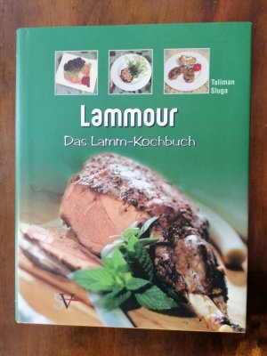 Lammour. Das Lamm-Kochbuch.