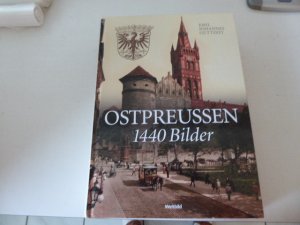 Ostpreussen 1440 Bilder. Geschichtliche Darstellung von Emil  Johannes Guttzeit. Hardcover Großformat. 2730 g