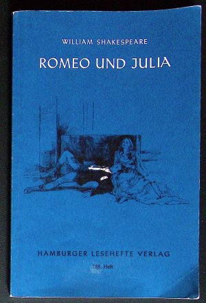 gebrauchtes Buch – William Shakespeare – Romeo und Julia - Ein Trauerspiel in fünf Akten