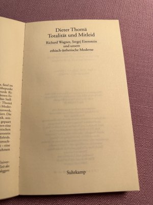 gebrauchtes Buch – Dieter Thomä – Totalität und Mitleid - Richard Wagner, Sergej Eisenstein und unsere ethisch-ästhetische Moderne