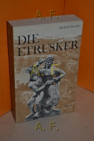 gebrauchtes Buch – Jacques Heurgon – Die Etrusker