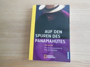 gebrauchtes Buch – Tom Miller – Auf den Spuren des Panamahutes