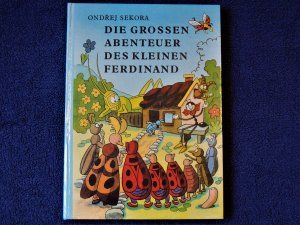 Die grossen Abenteuer des kleinen Ferdinand