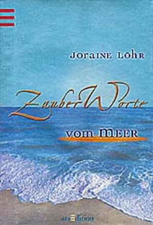 gebrauchtes Buch – Joraine Löhr – Zauberworte vom Meer