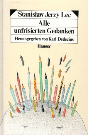 gebrauchtes Buch – Lec, Stanislaw J – Alle unfrisierten Gedanken