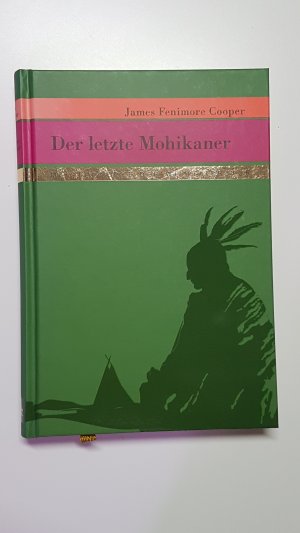 Der letzte Mohikaner