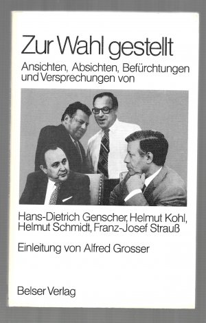 gebrauchtes Buch – Alfred Grosser – Zur Wahl gestellt.