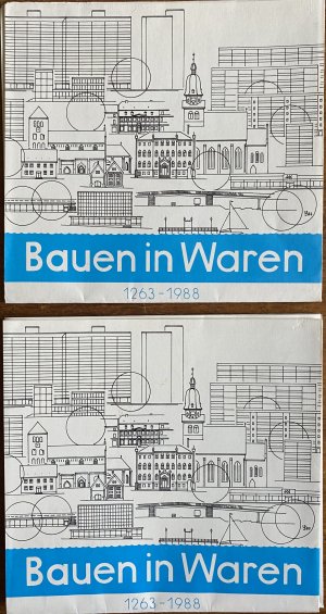 gebrauchtes Buch – Rat der Stadt Waren - Kreisgruppe Waren des BdA/DDR – Bauen in Waren 1263 - 1988 (2 Stück)