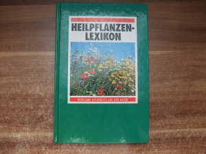 gebrauchtes Buch – Heilpflanzenlexikon - Wirksame Heilkräfte aus der Natur