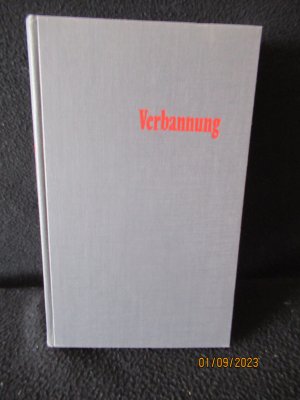 antiquarisches Buch – Schwarz/Wegner  – Verbannung   Aufzeichnungen deutscher Schriftsteller im Exil