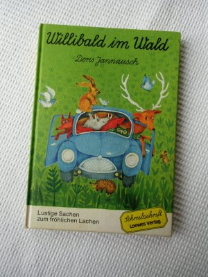 Willibald im Wald