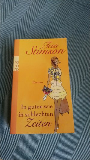 gebrauchtes Buch – Stimson, Tess – In guten wie in schlechten Zeiten