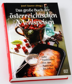 Das grosse Buch der österreichischen Mehlspeisen