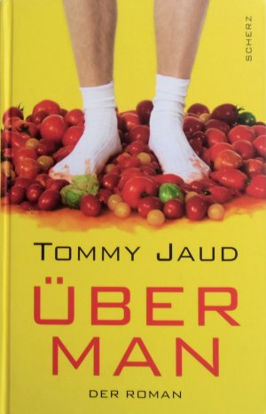 gebrauchtes Buch – Tommy Jaud – Überman - Der Roman