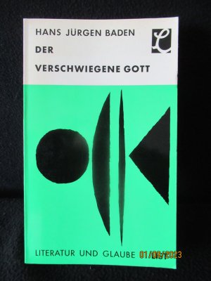 antiquarisches Buch – Hans Jürgen Baden – Der verschwiegene Gott