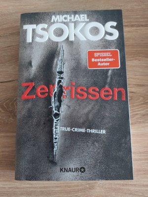 gebrauchtes Buch – Michael Tsokos – Zerrissen - True-Crime-Thriller