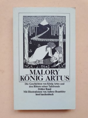 gebrauchtes Buch – Sir Thomas Malory – Die Geschichten von König Artus und den Rittern seiner Tafelrunde (Dritter Band)