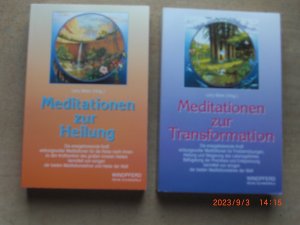 1. Meditationen zur Heilung + 2. Meditationen zur Transformation