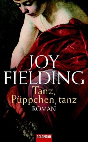 gebrauchtes Buch – Joy Fielding – Tanz, Püppchen, tanz