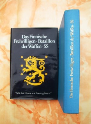 Das Finnische Freiwilligen-Bataillon der Waffen-SS