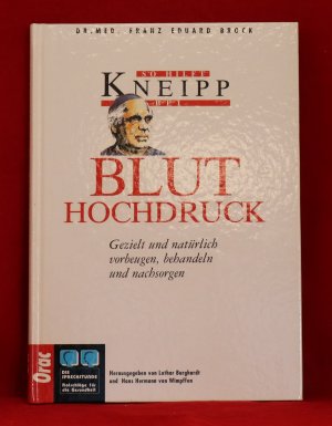 gebrauchtes Buch – Dr.med. Franz Eduard Brock – So hilft Kneipp bei Bluthochdruck- gezielt und natürlich vorbeugen, behandeln und nachsorgen