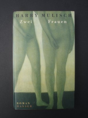 gebrauchtes Buch – Harry Mulisch – Zwei Frauen