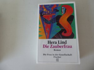 gebrauchtes Buch – Hera Lind – Die Zauberfrau. Roman. TB