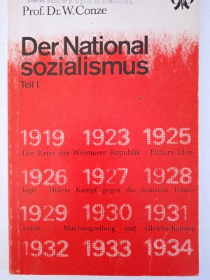 gebrauchtes Buch – Werner Conze – Der Nationalsozialismus, Teil 1 (1919-1934)