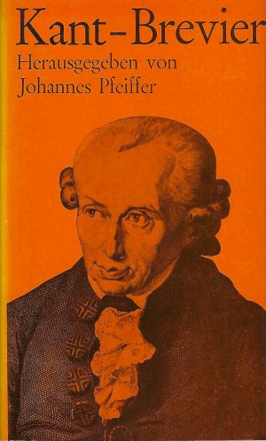 gebrauchtes Buch – Johannes Pfeiffer  – Kant - Brevier