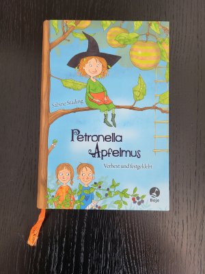 gebrauchtes Buch – Sabine Städing – Petronella Apfelmus - Verhext und festgeklebt - Band 1