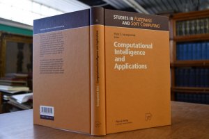 gebrauchtes Buch – Szczepaniak, Piotr S – Computational intelligence and applications. Studies in fuzziness and soft computing Vol. 23