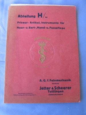 Friseur- Artikel- Katalog von 1928 - Jetter & Scheerer, Tuttlingen