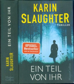 gebrauchtes Buch – Karin Slaughter (Autorin) – Ein Teil von ihr