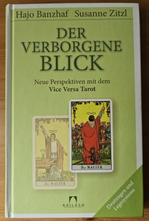 Der verborgene Blick: Neue Perspektiven mit dem Vice Versa Tarot