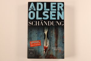 gebrauchtes Buch – Jussi Adler-Olsen – SCHÄNDUNG. Ein Fall für Carl Moerck, Sonderdezernat Q