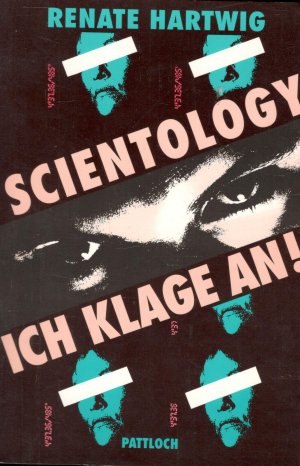 gebrauchtes Buch – Renate Hartwig – Scientology: Ich klage an!