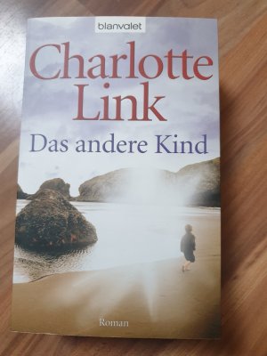 gebrauchtes Buch – Charlotte Link – Das andere Kind