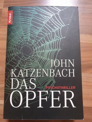 gebrauchtes Buch – John Katzenbach – Das Opfer