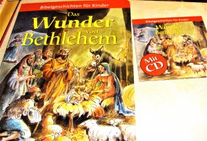 Das Wunder von Bethlehem.