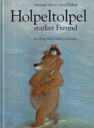 gebrauchtes Buch – Hermann Moers – Holpeltolpel