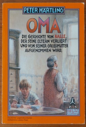 gebrauchtes Buch – Peter Härtling – Oma - Roman für Kinder