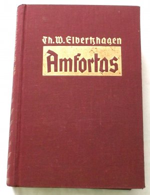 antiquarisches Buch – Th. W. Elbertzhagen – Amfortas